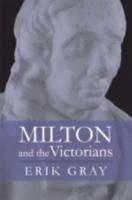 Milton and the Victorians