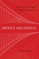 Artifice and Design