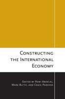 Constructing the International Economy