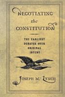 Negotiating the Constitution