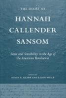 The Diary of Hannah Callender Sansom