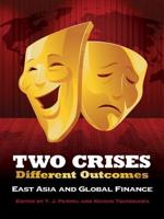 Two Crises, Different Outcomes