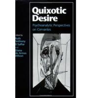 Quixotic Desire
