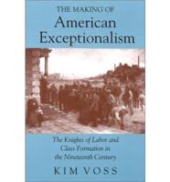 The Making of American Exceptionalism