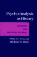 Psycho-Analysis as History