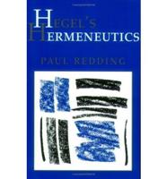 Hegel's Hermeneutics