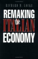 Remaking the Italian Economy