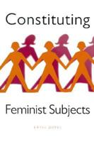 Constituting Feminist Subjects
