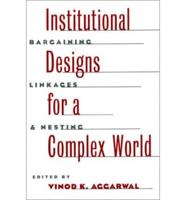 Institutional Designs for a Complex World