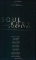 Soul, Body and Survival