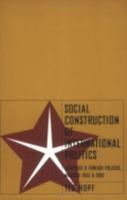 Social Construction of International Politics