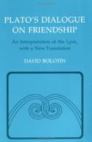 Plato's Dialogue on Friendship