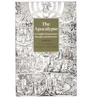 The Apocalypse in English Renaissance Thought and Literature