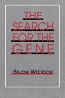 The Search for the Gene