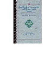 Handbook of Community and Home Health Nursing