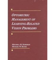 Optometric Management of Learning-Related Vision Problems