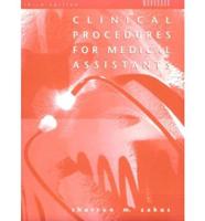 Workbook for Use With the Third Edition of Clinical Procedures for Medical Assistants