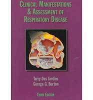 Clinical Manifestations & Assessment of Respiratory Disease