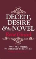 Deceit, Desire, and the Novel