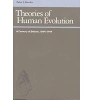 Theories of Human Evolution