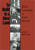 To Build in a New Land