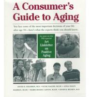 A Consumer's Guide to Aging
