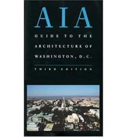 AIA Guide to the Architecture of Washington, D.C