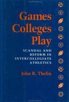 Games Colleges Play