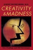 Creativity and Madness