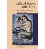 Difficult Women, Artful Lives