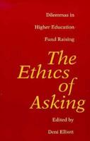 The Ethics of Asking