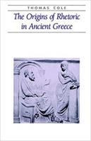 The Origins of Rhetoric in Ancient Greece