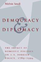 Democracy and Diplomacy