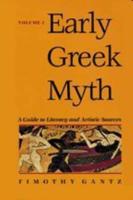 Early Greek Myth Vol. 2