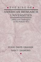 The Rise of American Research Universities