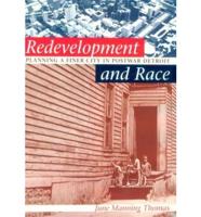 Redevelopment and Race