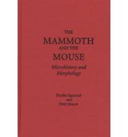 The Mammoth and the Mouse