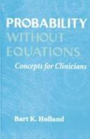 Probability Without Equations