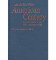 At the End of the American Century