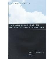 The Americanization of Religious Minorities