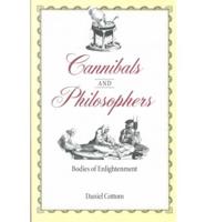 Cannibals & Philosophers