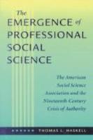 The Emergence of Professional Social Science
