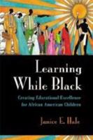 Learning While Black