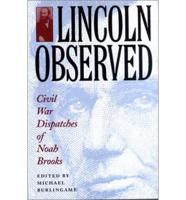 Lincoln Observed