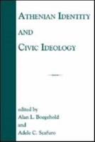 Athenian Identity and Civic Ideology
