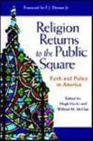 Religion Returns to the Public Square