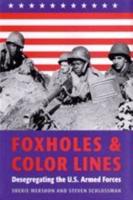 Foxholes & Color Lines