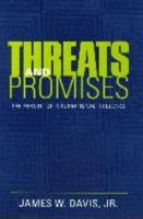 Threats and Promises