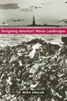 Designing America's Waste Landscapes