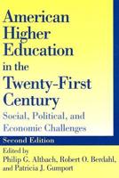 American Higher Education in the Twenty-First Century